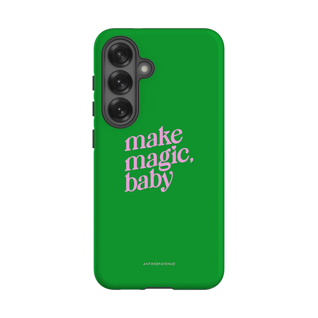 Make Magic, Baby - Case - Galaxy S25 mockup