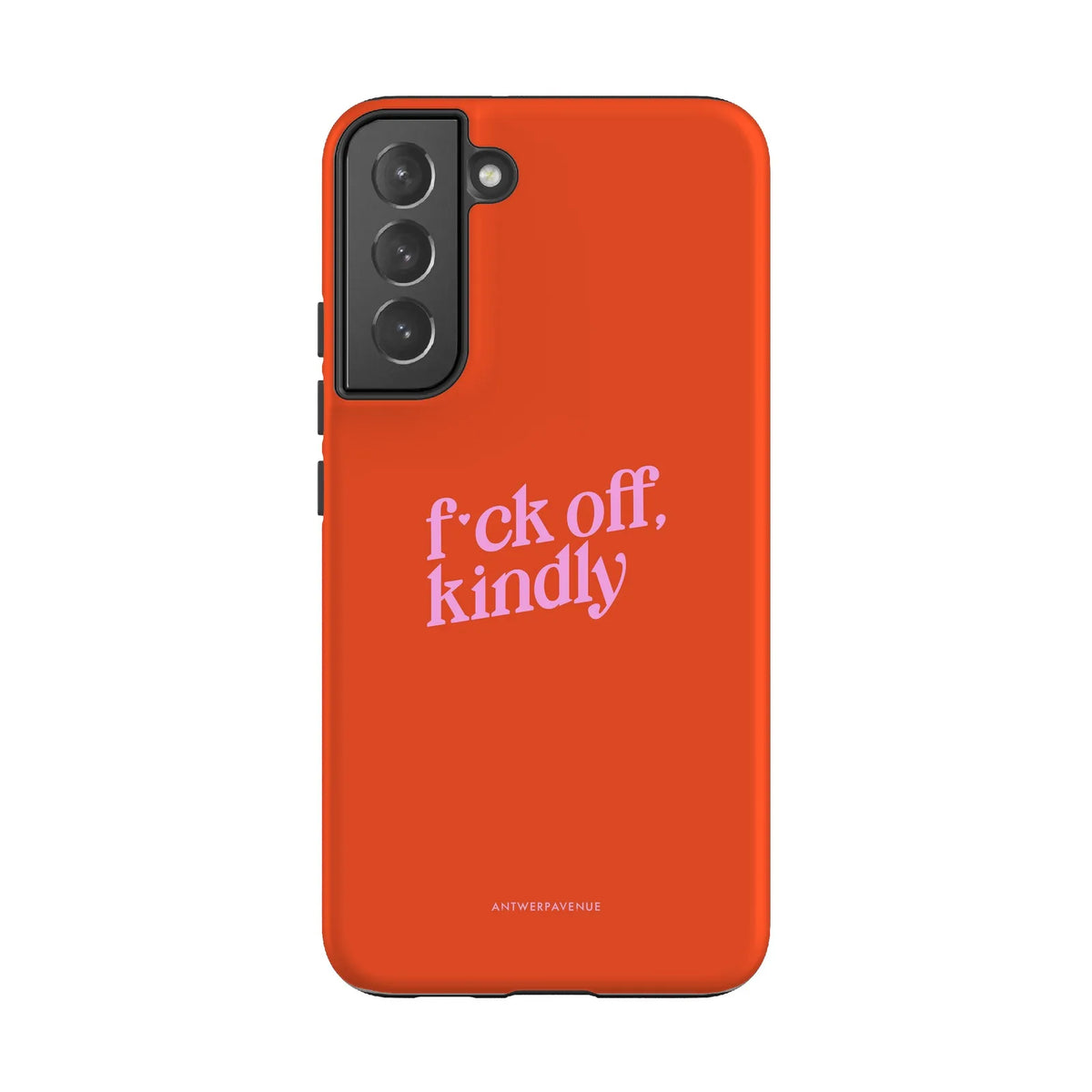 Fck Off, Kindly - Case - Galaxy S22 Plus mockup