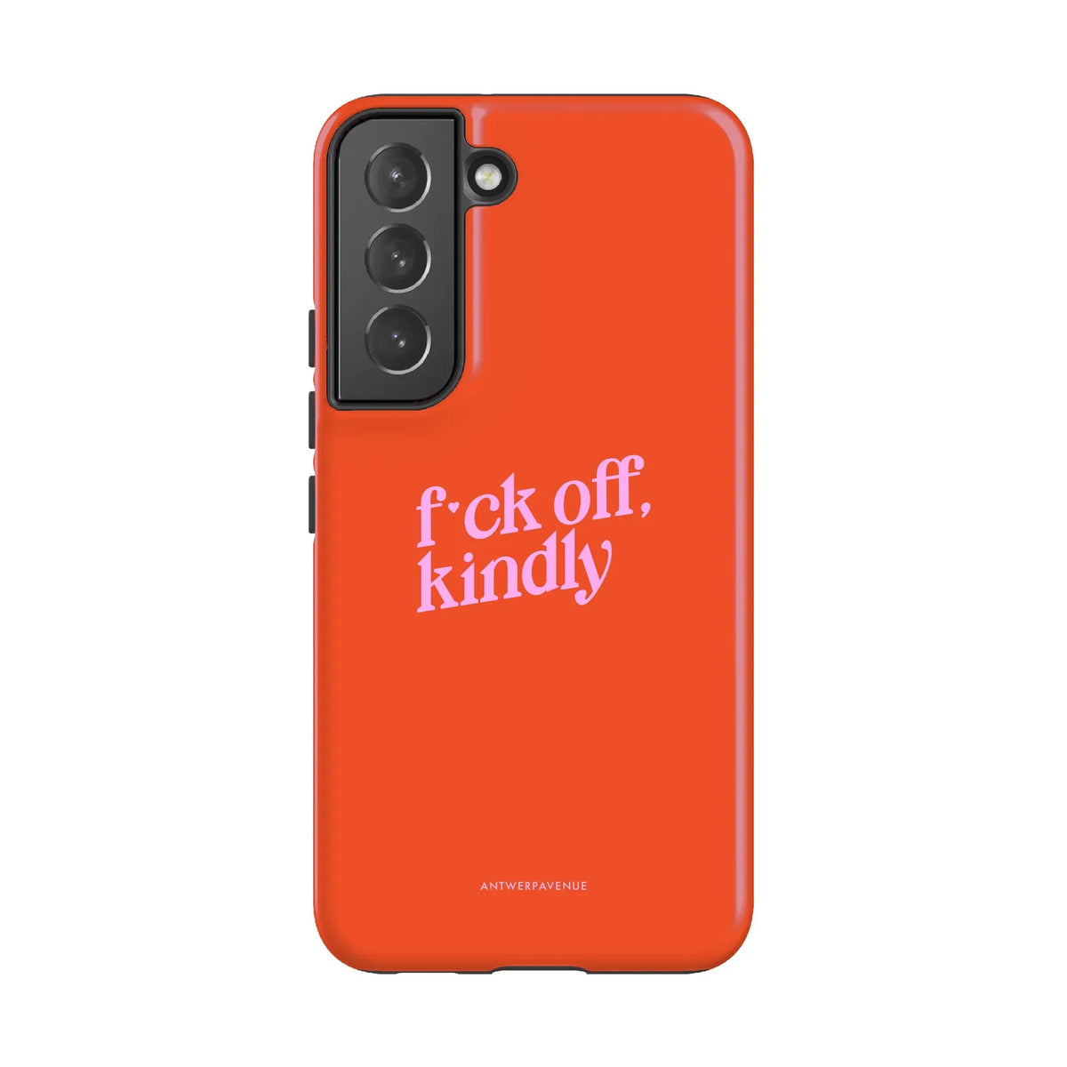 Fck Off, Kindly - Case - Galaxy S22 mockup