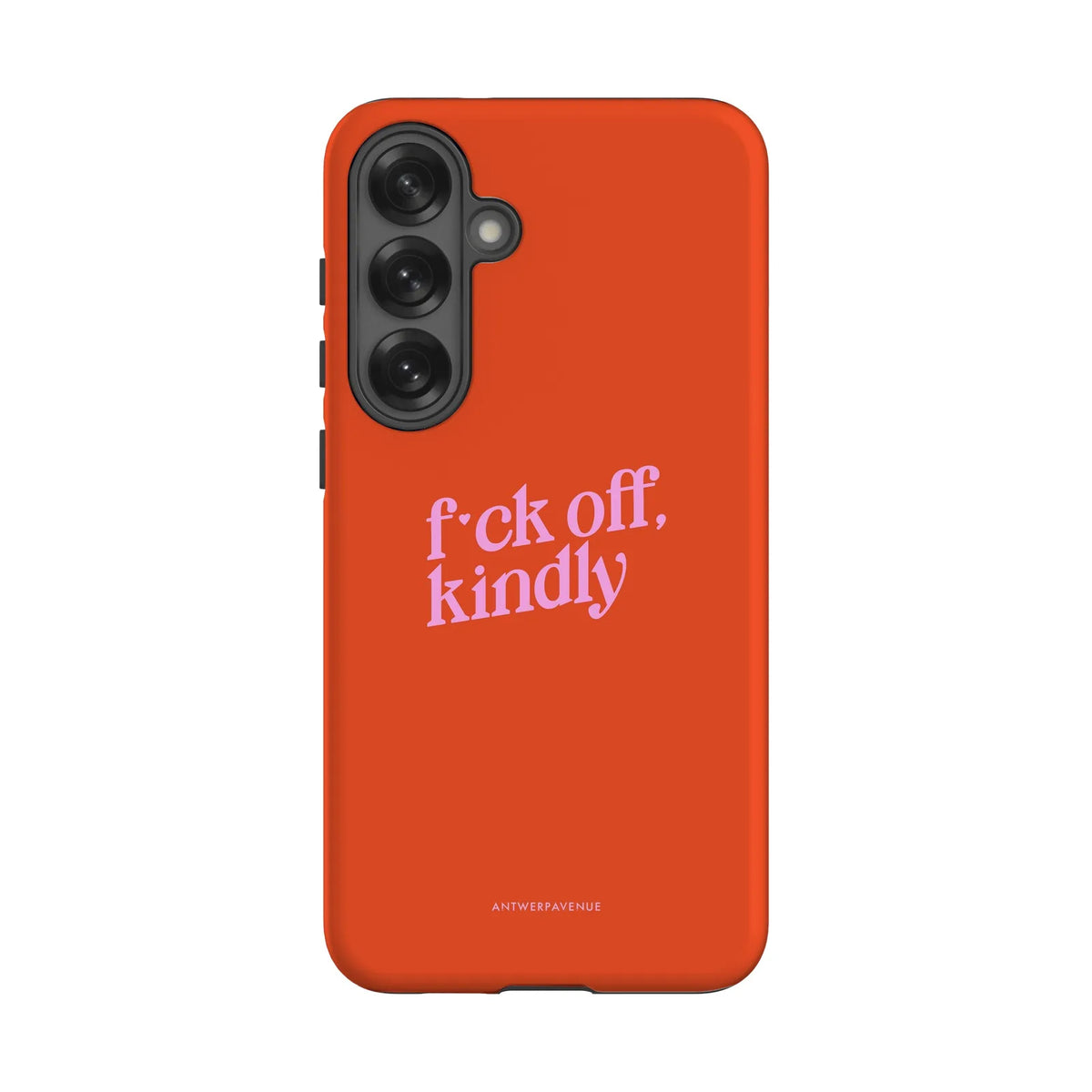 Fck Off, Kindly - Case - Galaxy S25 Plus mockup