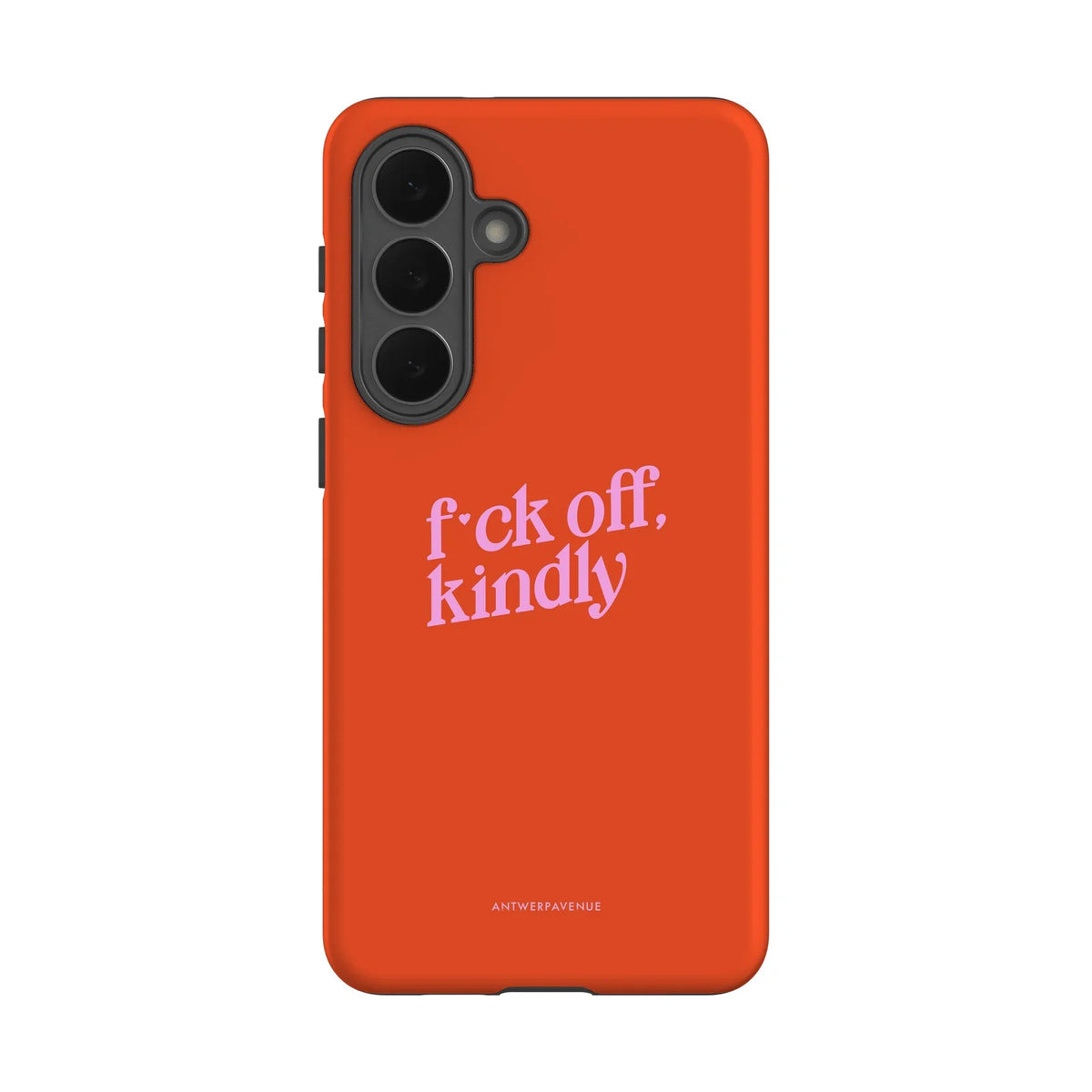 Fck Off, Kindly - Case - Galaxy S26 Plus mockup