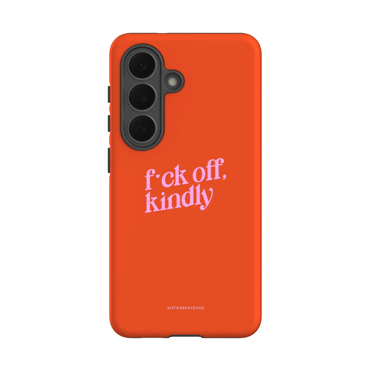 Fck Off, Kindly - Case - Galaxy S26 mockup
