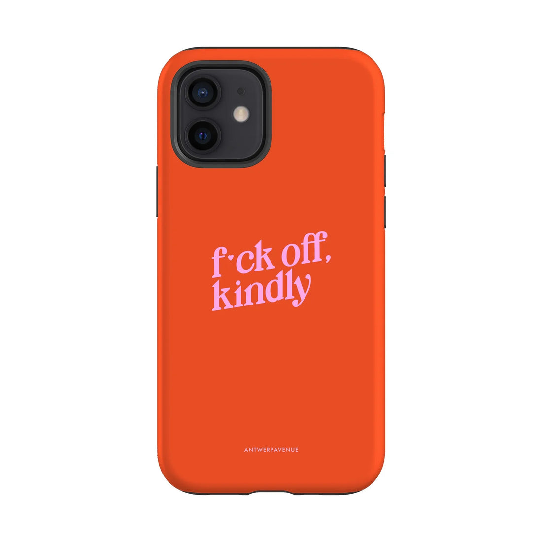 Fck Off, Kindly - Case - iPhone 12 mockup