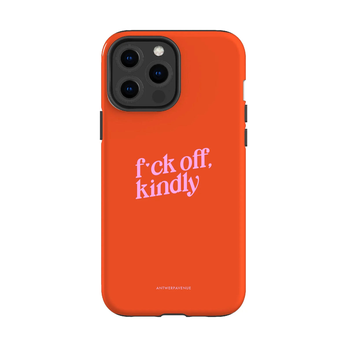 Fck Off, Kindly - Case - iPhone 13 Pro Max mockup