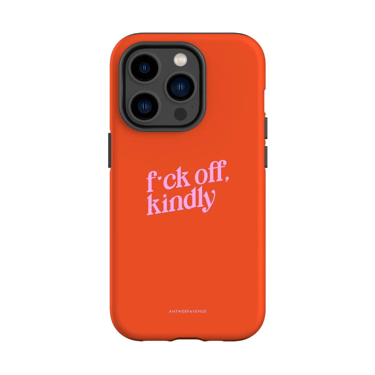 Fck Off, Kindly - Case - iPhone 14 Pro mockup