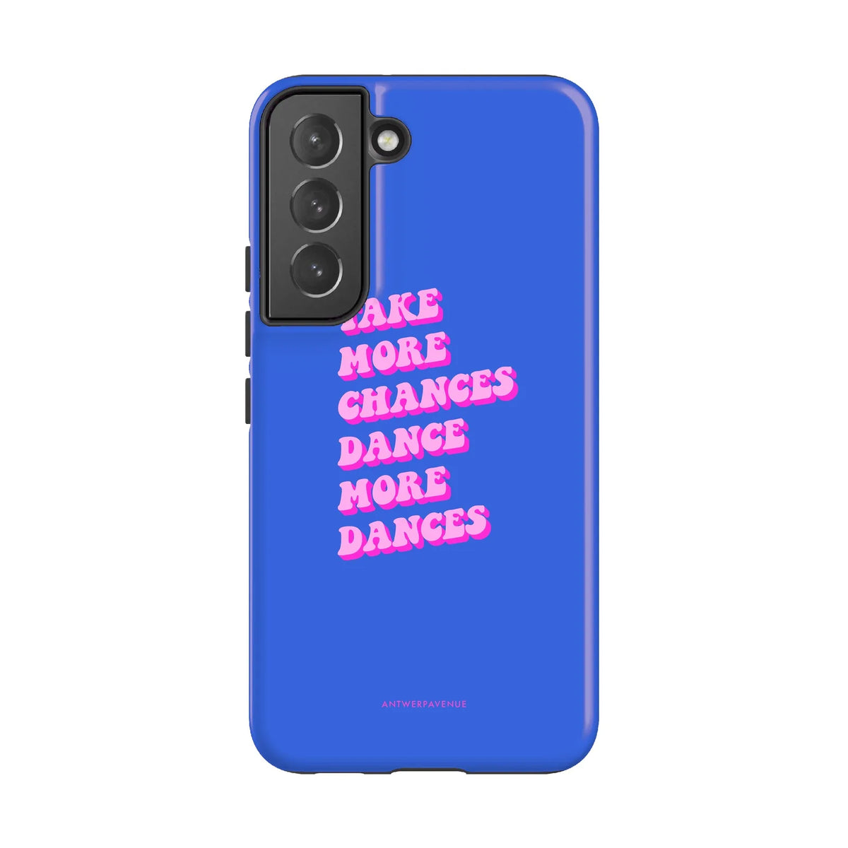 Take More Chances - Case - Galaxy S22 mockup