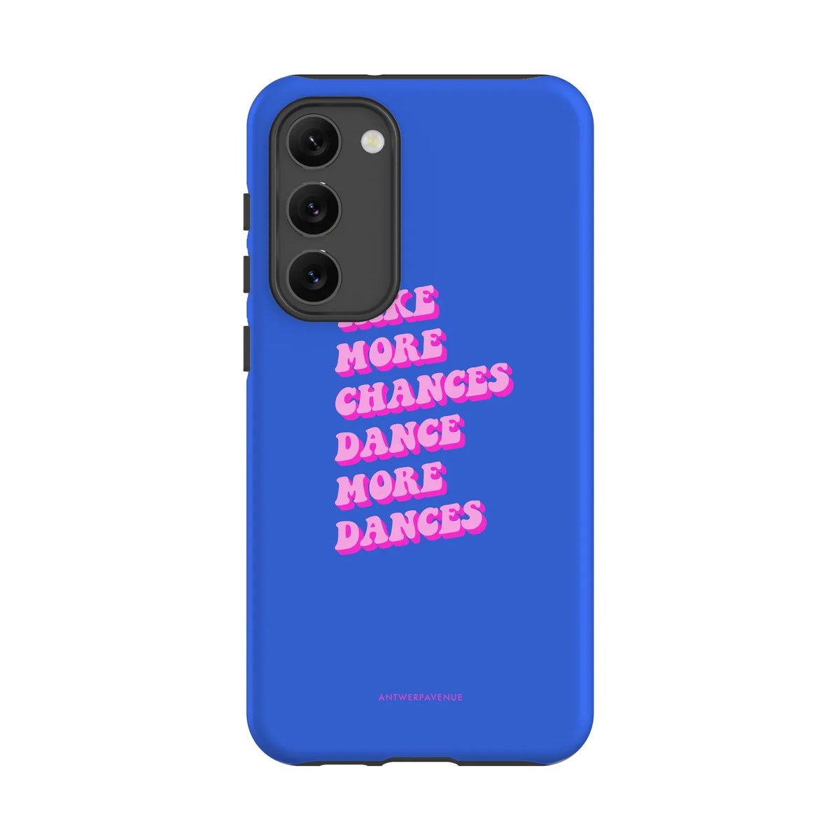 Take More Chances - Case - Galaxy S23 Plus mockup