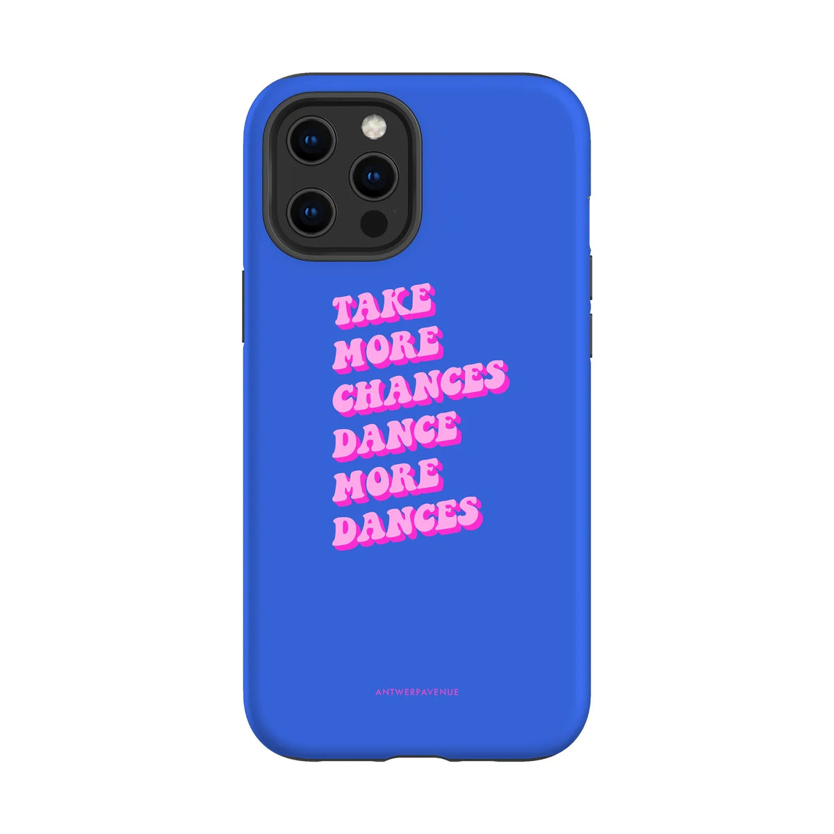 Take More Chances - Case - iPhone 12 Pro Max mockup