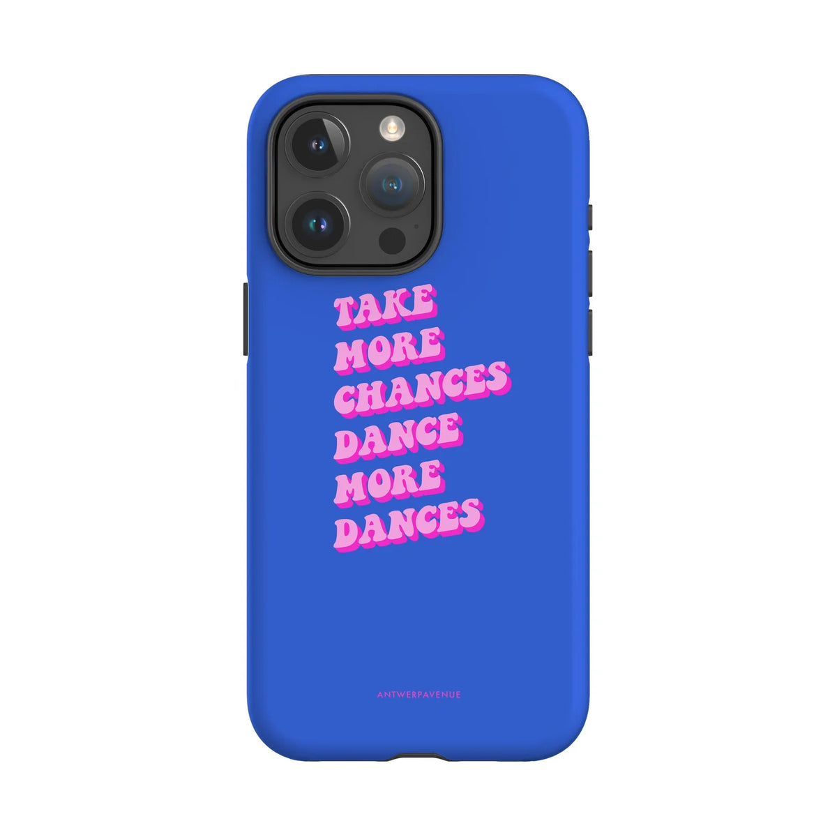 Take More Chances - Case - iPhone 15 Pro Max mockup