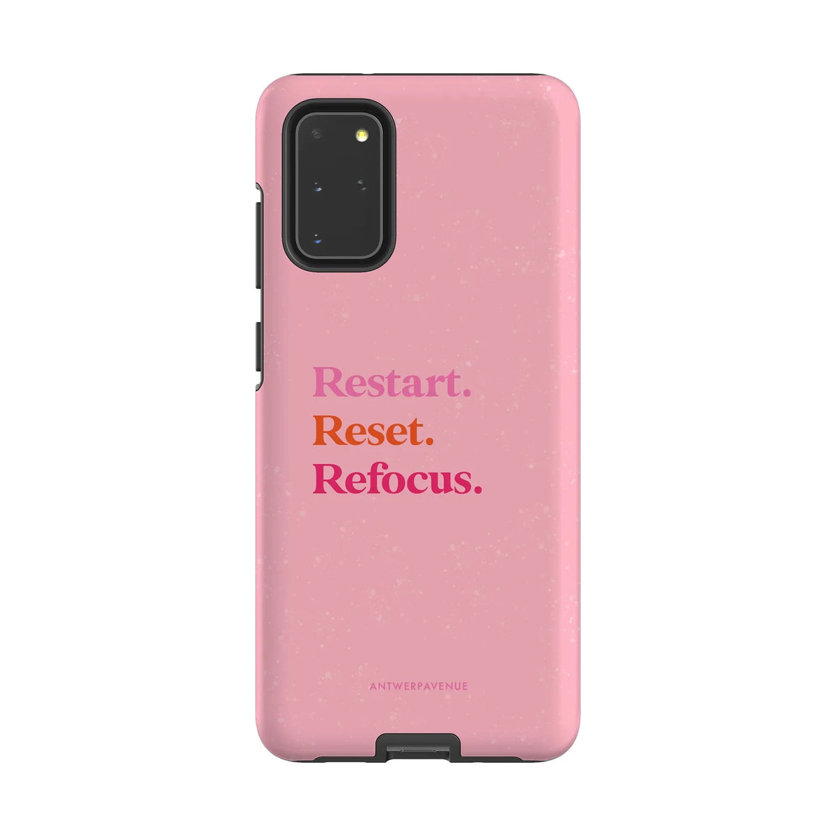 Restart, Reset, Refocus - Case - Galaxy S20 Plus mockup
