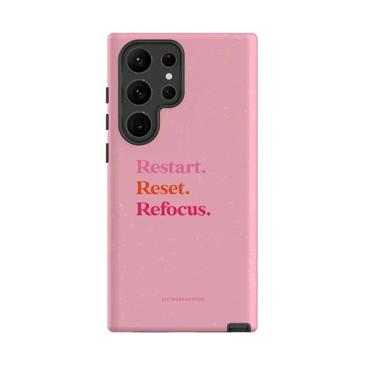 Restart, Reset, Refocus - Case - Galaxy S23 Ultra mockup