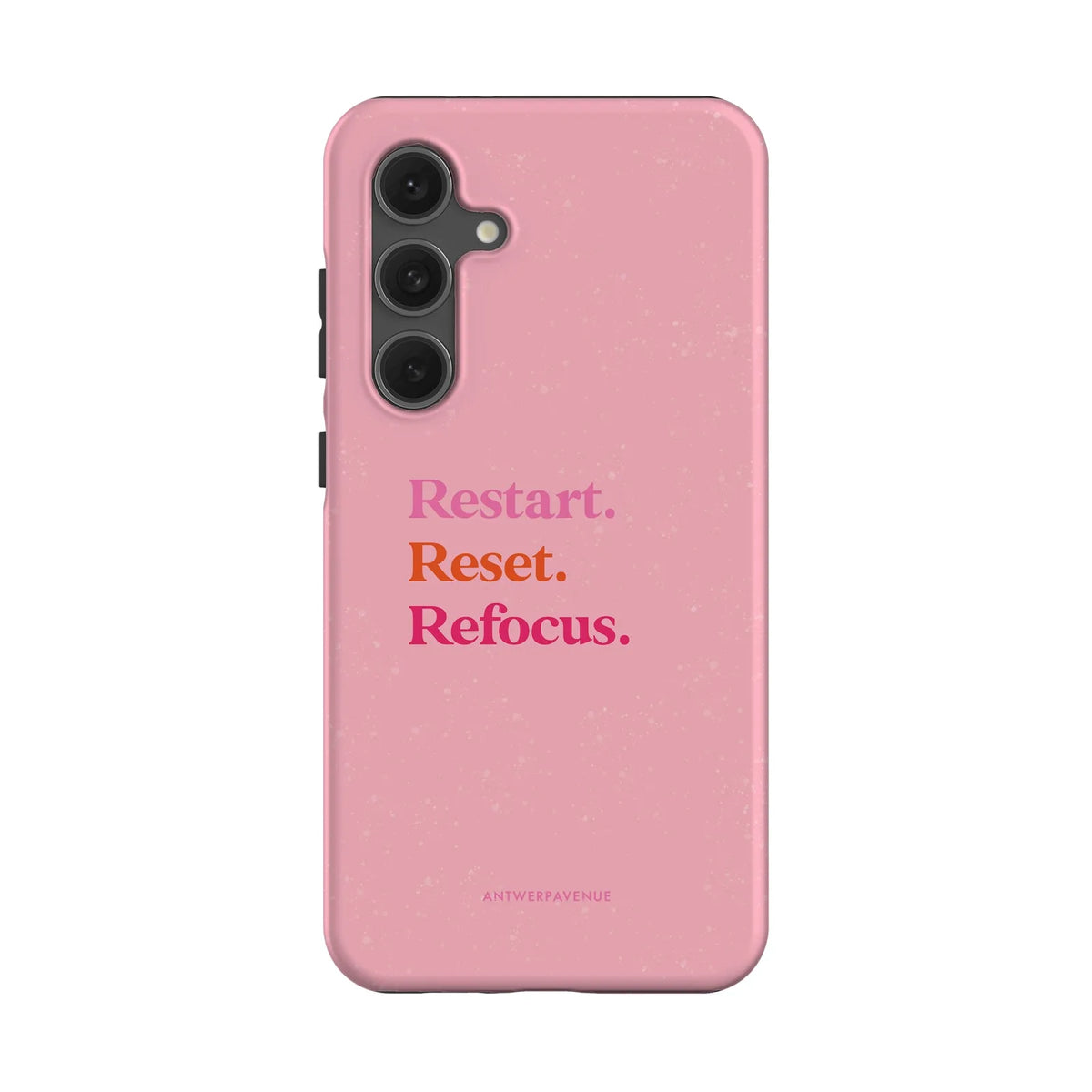 Restart, Reset, Refocus - Case - Galaxy S24 FE mockup