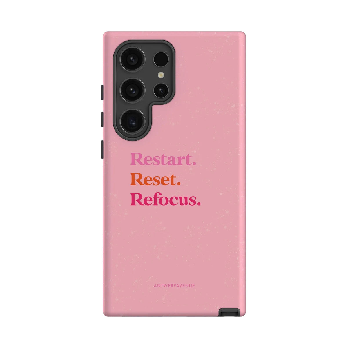 Restart, Reset, Refocus - Case - Galaxy S24 Ultra mockup