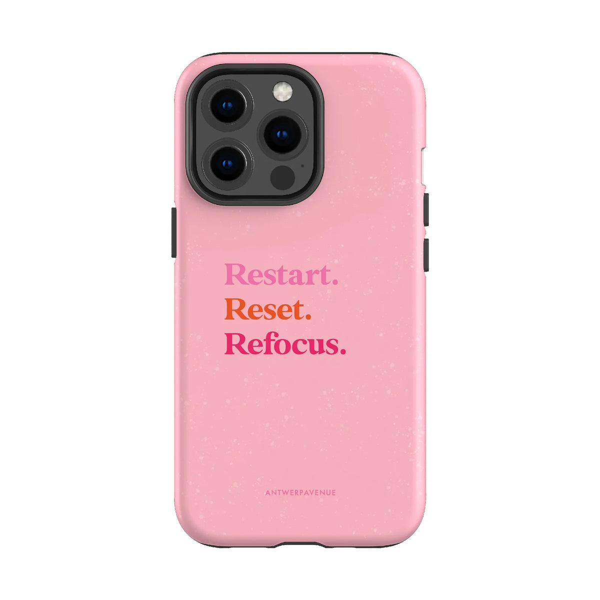 Restart, Reset, Refocus - Case - iPhone 13 Pro mockup