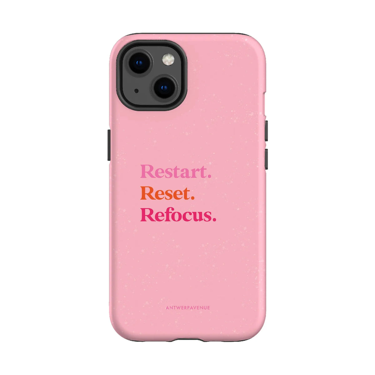 Restart, Reset, Refocus - Case - iPhone 13 mockup
