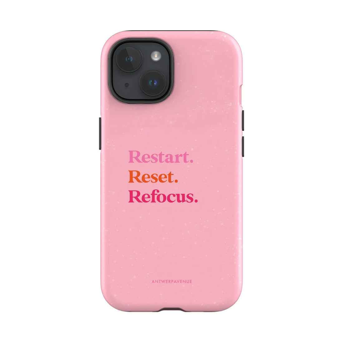 Restart, Reset, Refocus - Case - iPhone 15 mockup