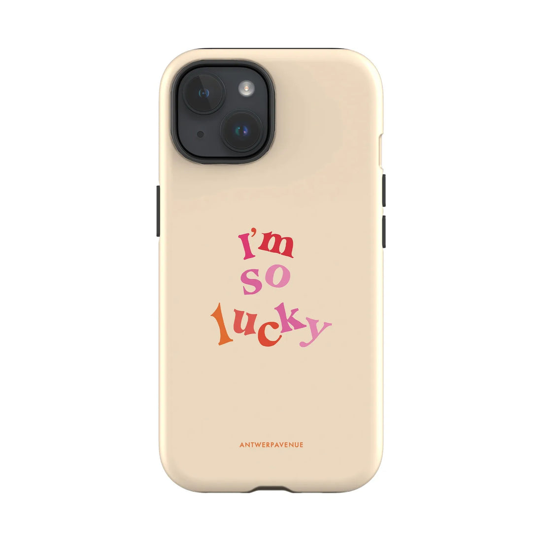 I'm So Lucky - Case - iPhone 15 mockup