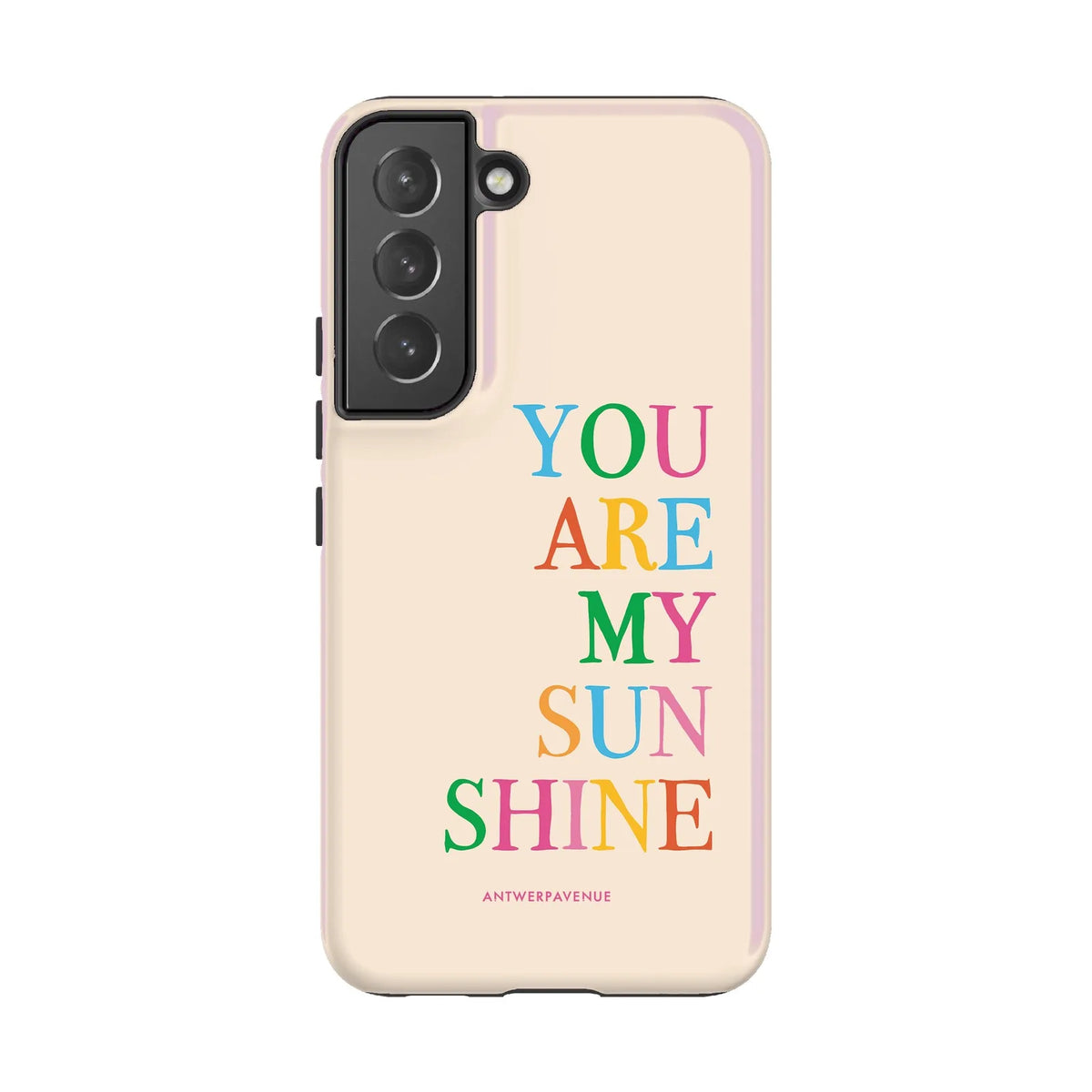 You Are My Sunshine - Case - Galaxy S22 mockup