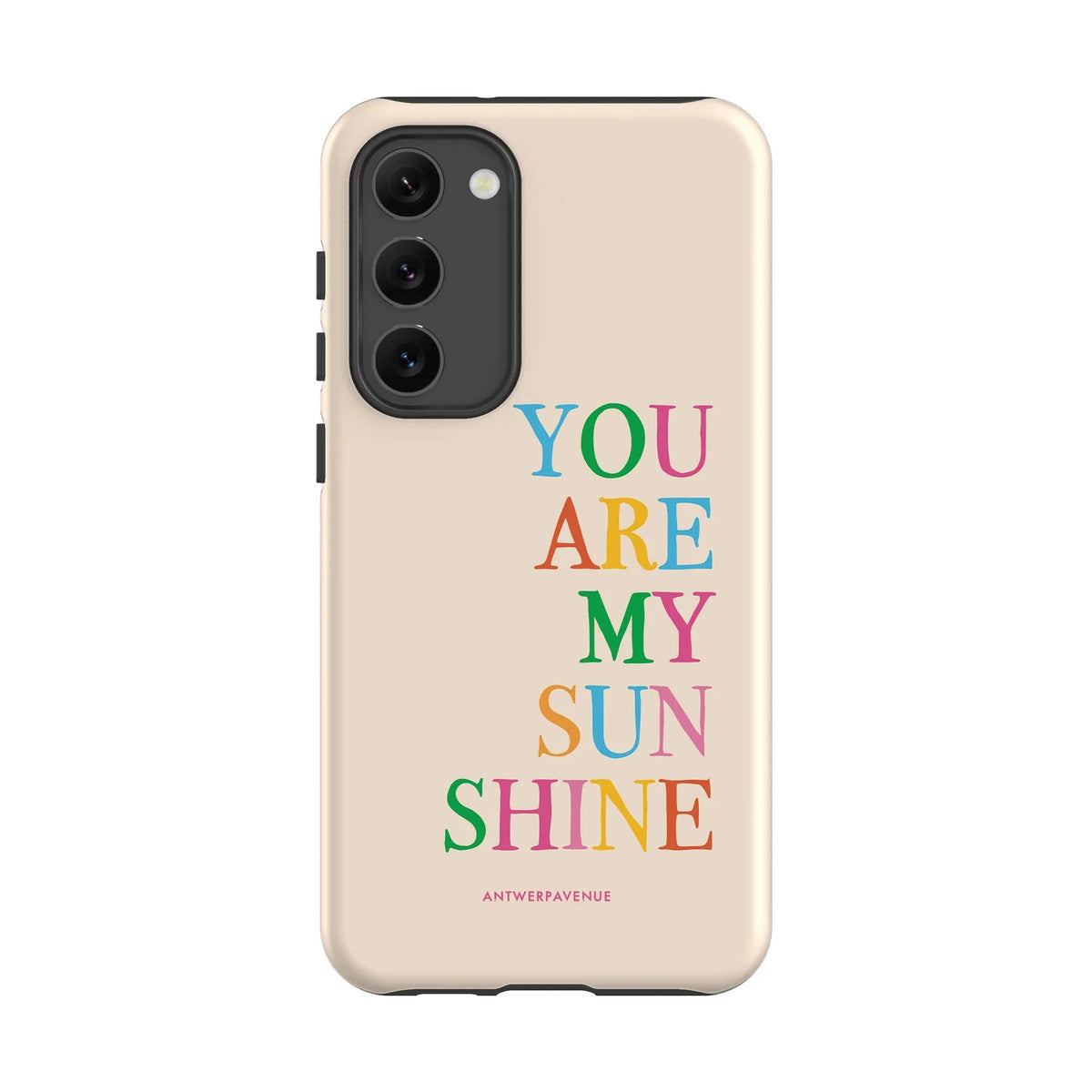 You Are My Sunshine - Case - Galaxy S23 Plus mockup