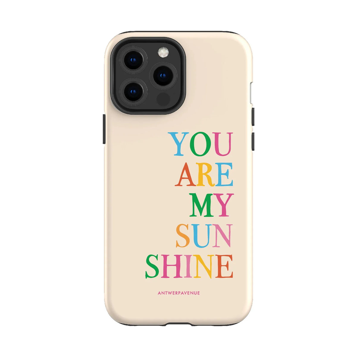 You Are My Sunshine - Case - iPhone 13 Pro Max mockup