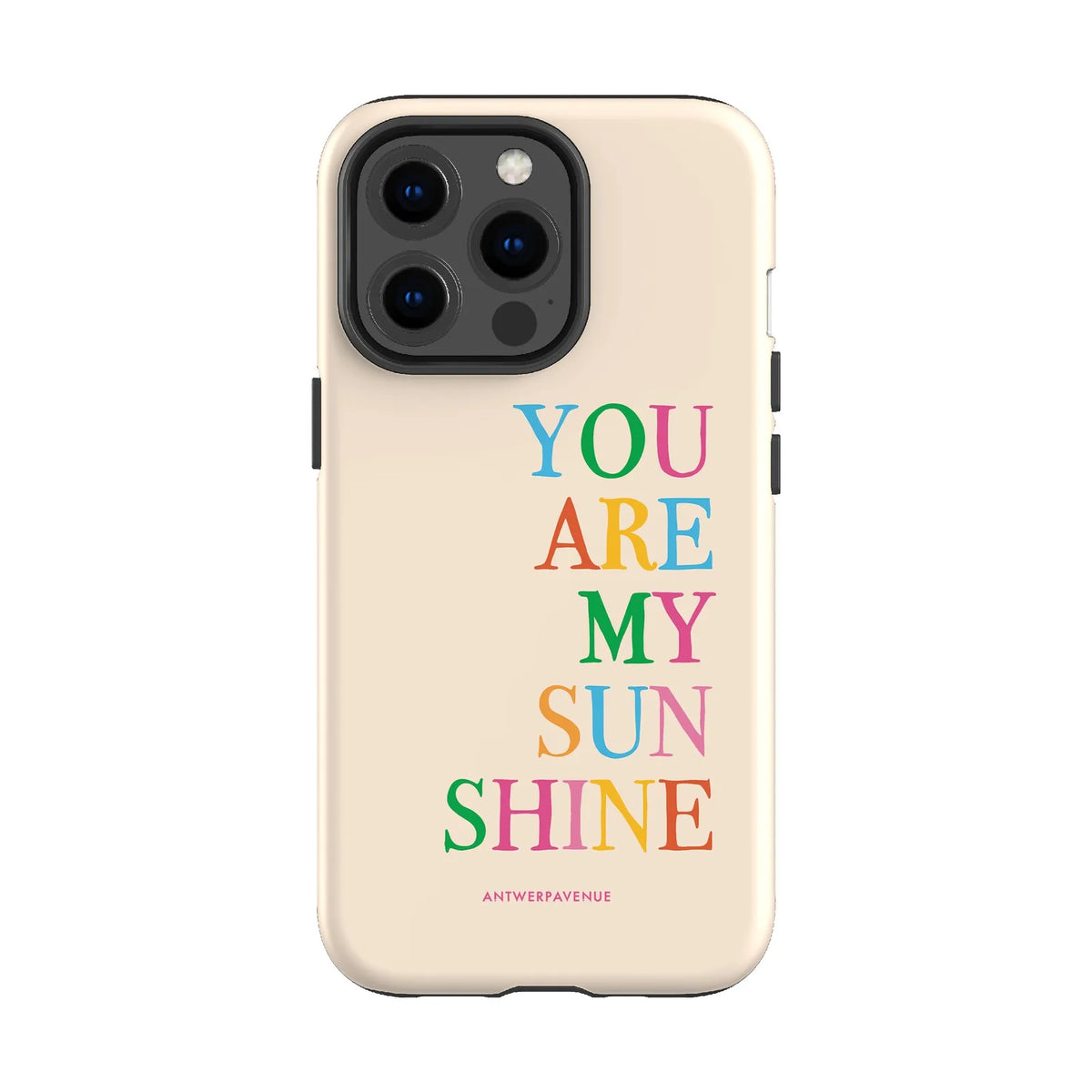 You Are My Sunshine - Case - iPhone 13 Pro mockup