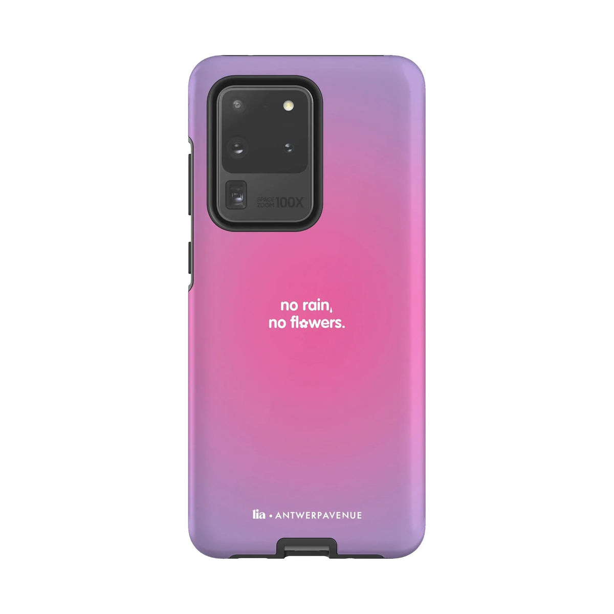 No Rain, No Flowers - Case - Galaxy S20 Ultra mockup