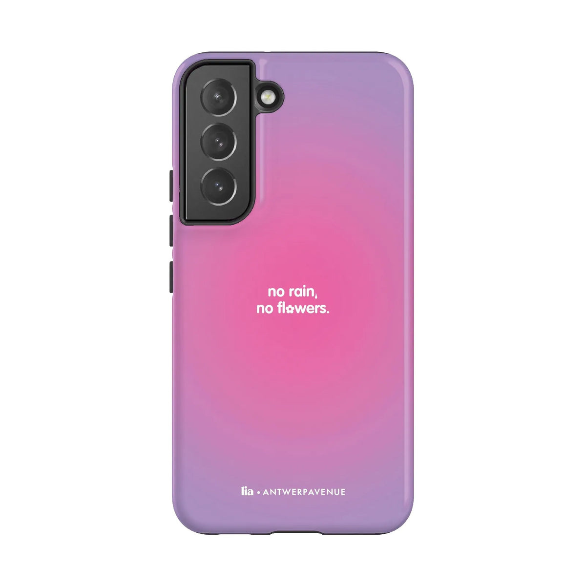 No Rain, No Flowers - Case - Galaxy S22 mockup