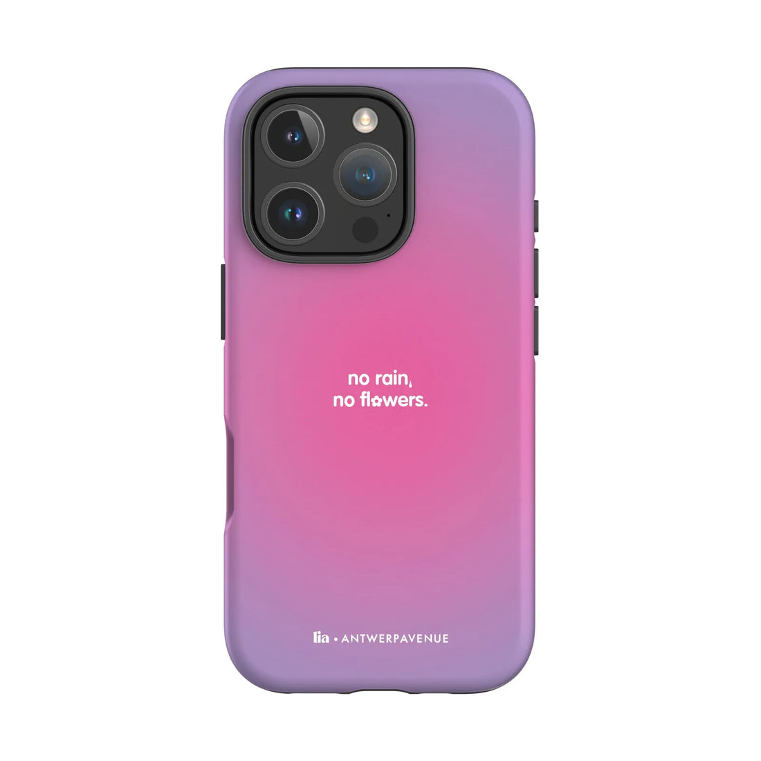 No Rain, No Flowers - Case - iPhone 16 Pro mockup