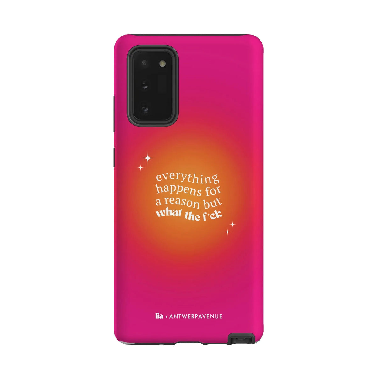 Everything Happens For A Reason - Case - Galaxy Note 20 mockup