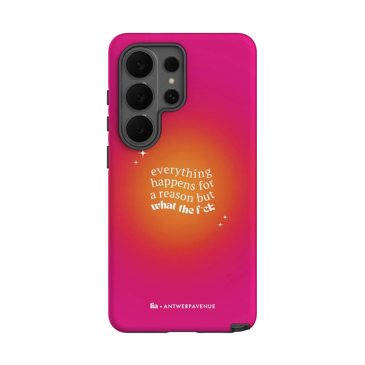 Everything Happens For A Reason - Case - Galaxy S26 Ultra mockup