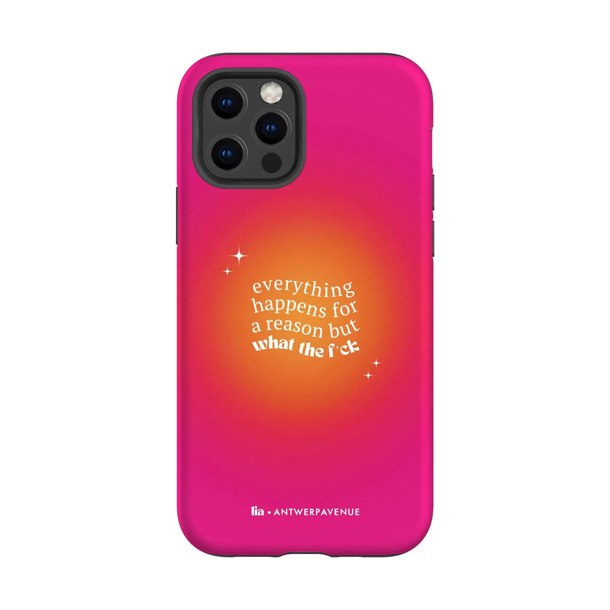 Everything Happens For A Reason - Case - iPhone 12 Pro mockup