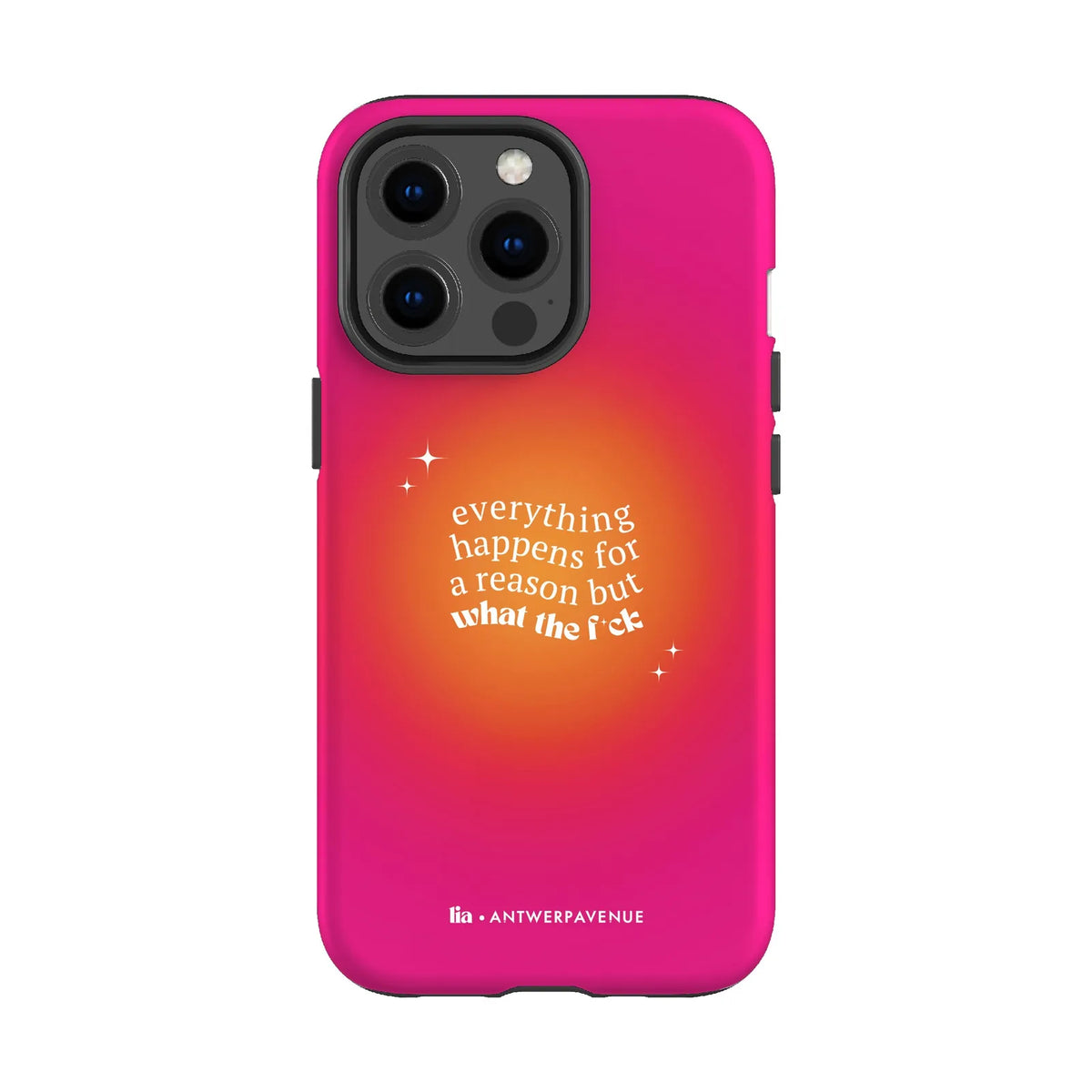 Everything Happens For A Reason - Case - iPhone 13 Pro mockup