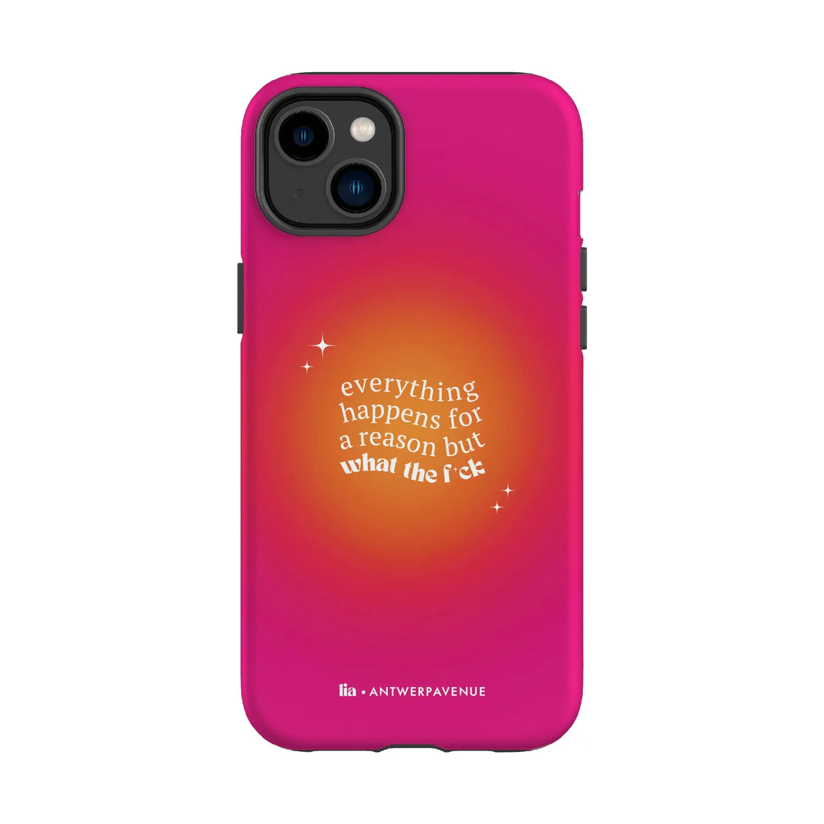 Everything Happens For A Reason - Case - iPhone 14 Plus mockup