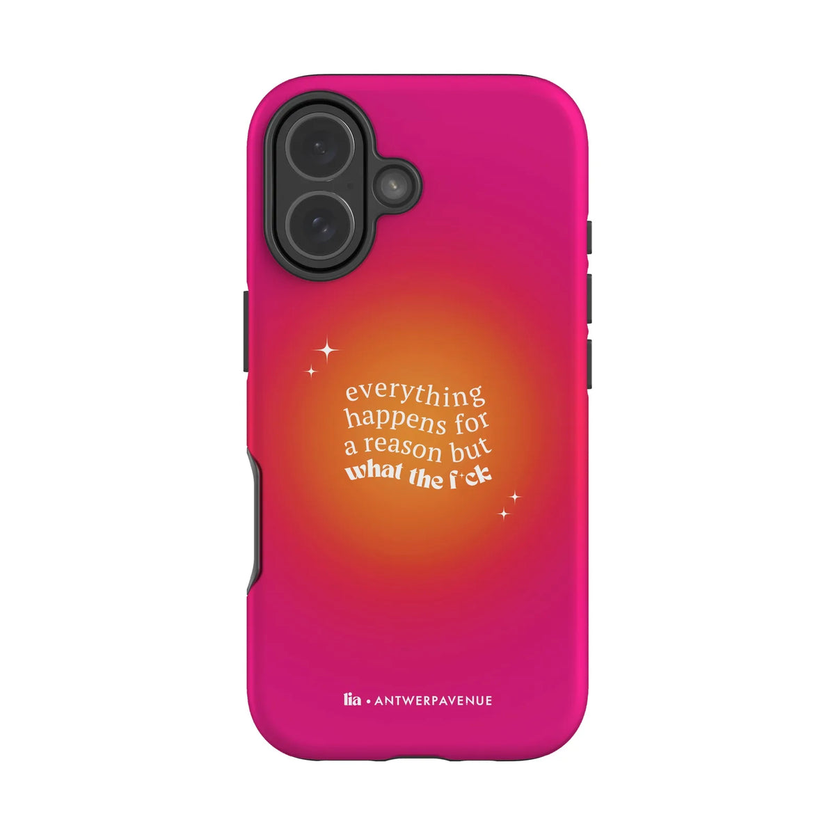 Everything Happens For A Reason - Case - iPhone 17 mockup