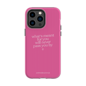 What's meant for you pink - Case