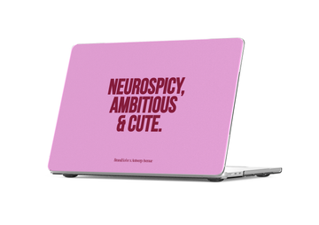 Neurospicy, Ambitious & Cute - MacBook Case