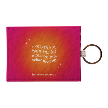 Everything Happens For A Reason - Card Holder