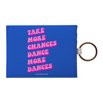 Take More Chances - Card Holder